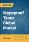 Waterproof Tapes Global Market Report 2024 - Product Thumbnail Image
