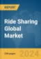 Ride Sharing Global Market Report 2024 - Product Thumbnail Image