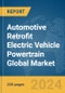 Automotive Retrofit Electric Vehicle Powertrain Global Market Report 2024 - Product Thumbnail Image