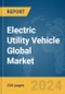 Electric Utility Vehicle Global Market Report 2024 - Product Thumbnail Image