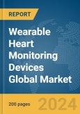 Wearable Heart Monitoring Devices Global Market Report 2024- Product Image