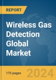 Wireless Gas Detection Global Market Report 2024- Product Image