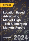 2024 Global Forecast for Location Based Advertising Market (2025-2030 Outlook)-High Tech & Emerging Markets Report- Product Image