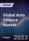 Global Auto Finance Market Outlook to 2027- Product Image