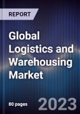 Global Logistics and Warehousing Market Outlook to 2027- Product Image