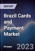 Brazil Cards and Payment Market Outlook to 2027F- Product Image