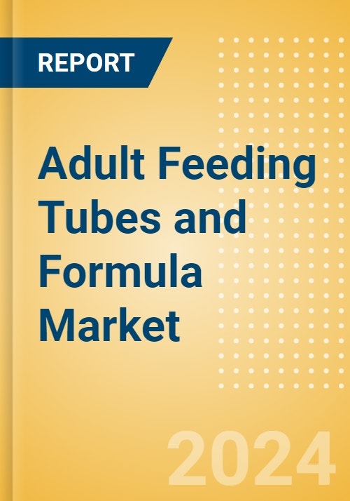 Australia Adult Feeding Tubes And Formula Market