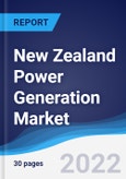 New Zealand Power Generation Market Summary, Competitive Analysis and Forecast to 2026- Product Image