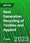 Next Generation Recycling of Textiles and Apparel - Product Image