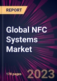 Global NFC Systems Market 2023-2027- Product Image
