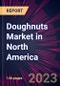 Doughnuts Market in North America 2023-2027 - Product Image