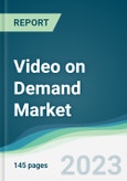 Video on Demand Market - Forecasts from 2023 to 2028- Product Image