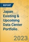 Japan Existing & Upcoming Data Center Portfolio - Product Image