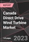 Canada Direct Drive Wind Turbine Market Report - Market Analysis, Size, Share, Growth, Outlook - Industry Trends and Forecast to 2028 - Product Thumbnail Image