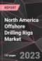 North America Offshore Drilling Rigs Market Report - Market Analysis, Size, Share, Growth, Outlook - Industry Trends and Forecast to 2028 - Product Thumbnail Image