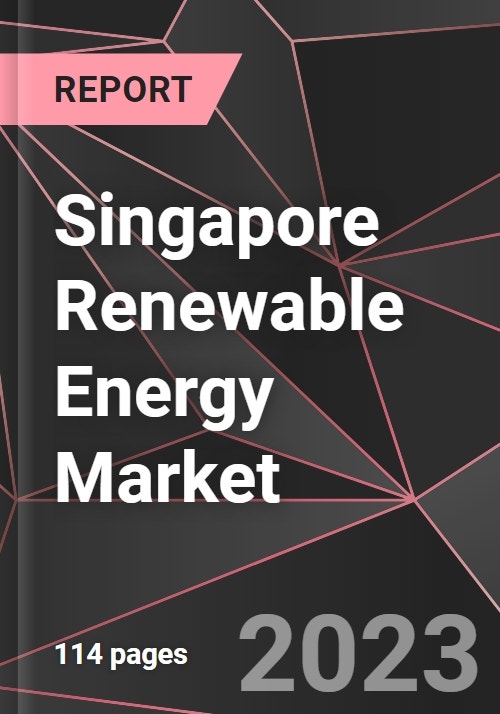 Singapore Renewable Energy Market Research and Markets