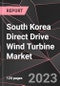 South Korea Direct Drive Wind Turbine Market Report - Market Analysis, Size, Share, Growth, Outlook - Industry Trends and Forecast to 2028 - Product Thumbnail Image