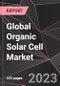 Global Organic Solar Cell Market Report - Market Analysis, Size, Share, Growth, Outlook - Industry Trends and Forecast to 2028 - Product Thumbnail Image