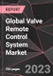 Global Valve Remote Control System Market Report - Market Analysis, Size, Share, Growth, Outlook - Industry Trends and Forecast to 2028 - Product Thumbnail Image