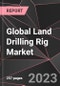 Global Land Drilling Rig Market Report - Market Analysis, Size, Share, Growth, Outlook - Industry Trends and Forecast to 2028 - Product Thumbnail Image