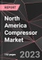 North America Compressor Market Report - Market Analysis, Size, Share, Growth, Outlook - Industry Trends and Forecast to 2028 - Product Image