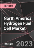 North America Hydrogen Fuel Cell Market Report - Market Analysis, Size, Share, Growth, Outlook - Industry Trends and Forecast to 2028- Product Image