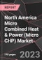 North America Micro Combined Heat & Power (Micro CHP) Market Report - Market Analysis, Size, Share, Growth, Outlook - Industry Trends and Forecast to 2028 - Product Thumbnail Image