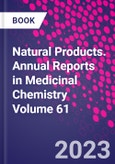 Natural Products. Annual Reports in Medicinal Chemistry Volume 61- Product Image