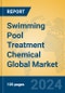 Swimming Pool Treatment Chemical Global Market Insights 2024, Analysis and Forecast to 2029, by Manufacturers, Regions, Technology, Application, Product Type - Product Image