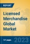 Licensed Merchandise Global Market Insights 2023, Analysis and Forecast to 2028, by Manufacturers, Regions, Technology, Application, Product Type - Product Image