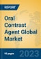 Oral Contrast Agent Global Market Insights 2023, Analysis and Forecast to 2028, by Manufacturers, Regions, Technology, Product Type - Product Thumbnail Image