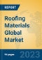 Roofing Materials Global Market Insights 2023, Analysis and Forecast to 2028, by Manufacturers, Regions, Technology, Application, Product Type - Product Image