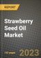 Strawberry Seed Oil Market Size & Market Share Data, Latest Trend Analysis and Future Growth Intelligence Report - Forecast by Application, by End-User Industry, Analysis and Outlook from 2023 to 2030 - Product Thumbnail Image