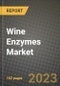 Wine Enzymes Market Size & Market Share Data, Latest Trend Analysis and Future Growth Intelligence Report - Forecast by Type, by Function, by End-Use, by Form, Analysis and Outlook from 2023 to 2030 - Product Image
