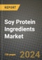 Soy Protein Ingredients Market: Industry Size, Share, Competition, Trends, Growth Opportunities and Forecasts by Region - Insights and Outlook by Product, 2024 to 2031 - Product Image