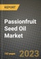 Passionfruit Seed Oil Market Size & Market Share Data, Latest Trend Analysis and Future Growth Intelligence Report - Forecast by Type, by Application, Analysis and Outlook from 2023 to 2030 - Product Thumbnail Image