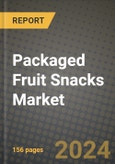 Packaged Fruit Snacks Market: Industry Size, Share, Competition, Trends, Growth Opportunities and Forecasts by Region - Insights and Outlook by Product, 2024 to 2031- Product Image