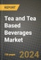 Tea and Tea Based Beverages Market: Industry Size, Share, Competition, Trends, Growth Opportunities and Forecasts by Region - Insights and Outlook by Product, 2024 to 2031 - Product Image