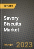 Savory Biscuits Market Size & Market Share Data, Latest Trend Analysis and Future Growth Intelligence Report - Forecast by Category, by Ingredients, by Distribution, Analysis and Outlook from 2023 to 2030- Product Image