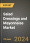 Salad Dressings and Mayonnaise Market: Industry Size, Share, Competition, Trends, Growth Opportunities and Forecasts by Region - Insights and Outlook by Product, 2024 to 2031 - Product Image