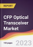 CFP Optical Transceiver Market: Trends, Opportunities and Competitive Analysis 2023-2028- Product Image
