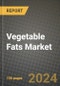 Vegetable Fats Market: Industry Size, Share, Competition, Trends, Growth Opportunities and Forecasts by Region - Insights and Outlook by Product, 2024 to 2031 - Product Image