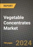 Vegetable Concentrates Market: Industry Size, Share, Competition, Trends, Growth Opportunities and Forecasts by Region - Insights and Outlook by Product, 2024 to 2031- Product Image
