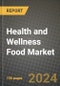 Health and Wellness Food Market: Industry Size, Share, Competition, Trends, Growth Opportunities and Forecasts by Region - Insights and Outlook by Product, 2024 to 2031 - Product Image