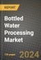 Bottled Water Processing Market: Industry Size, Share, Competition, Trends, Growth Opportunities and Forecasts by Region - Insights and Outlook by Product, 2024 to 2031 - Product Image