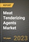 Meat Tenderizing Agents Market Size & Market Share Data, Latest Trend Analysis and Future Growth Intelligence Report - Forecast by Type, by Source, by Form, Analysis and Outlook from 2023 to 2030 - Product Image