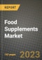 Food Supplements Market Size & Market Share Data, Latest Trend Analysis and Future Growth Intelligence Report - Forecast by Product, by Form, by End-Use, Analysis and Outlook from 2023 to 2030 - Product Image