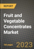 Fruit and Vegetable Concentrates Market Size & Market Share Data, Latest Trend Analysis and Future Growth Intelligence Report - Forecast by Category, by Application, Analysis and Outlook from 2023 to 2030- Product Image