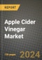 Apple Cider Vinegar Market: Industry Size, Share, Competition, Trends, Growth Opportunities and Forecasts by Region - Insights and Outlook by Product, 2024 to 2031 - Product Image