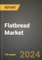 Flatbread Market: Industry Size, Share, Competition, Trends, Growth Opportunities and Forecasts by Region - Insights and Outlook by Product, 2024 to 2031 - Product Image